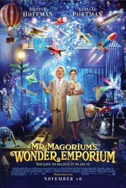  Mr.Magorium s Wonder Emporium - มหัศจรรย์ร้านของเล่นพิลึกโลก (2007)